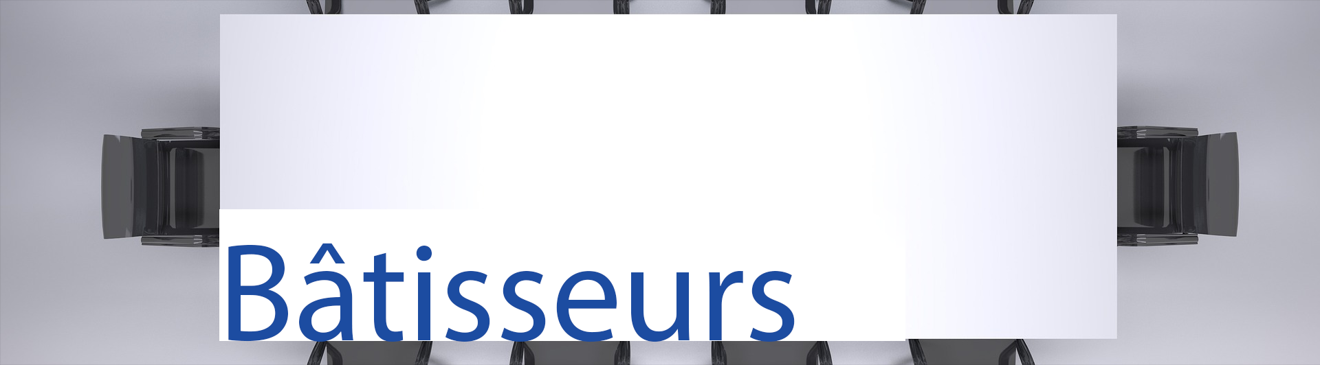 Image - Bâtisseurs